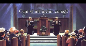 Cum sa ma inchin corect ? Cum sa ma inchin corect ?
